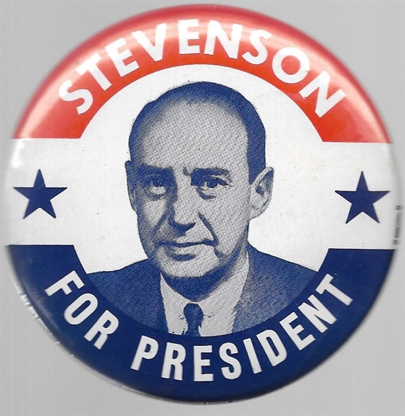 Stevenson for President Two Stars Celluloid