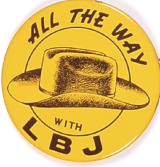 All the Way With LBJ Stetson Hat 4 Inch Litho