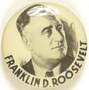 Franklin D. Roosevelt Scarce Pin, Sharp Portrait