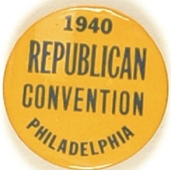 Willkie 1940 Republican Convention