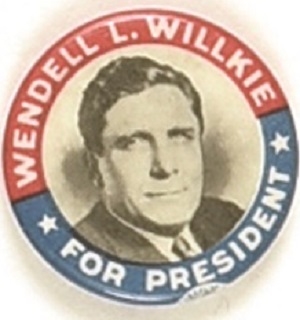 Wendell L. Willkie for President 7/8 Inch Celluloid