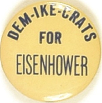 Dem-Ike-Crats for Eisenhower Celluloid