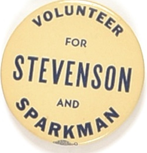 Volunteer for Stevenson and Sparkman