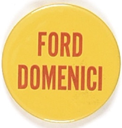 Ford and Domenici New Mexico Celluloid