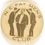 Taft-Related N.E. Fat Men’s Club