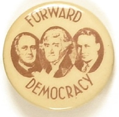 Roosevelt, Jefferson, Earle Pennsylvania Forward Democracy