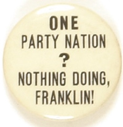 Willkie One Party Nation?