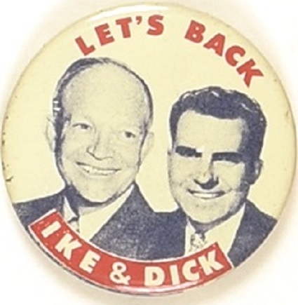 Lets Back Ike and Dick
