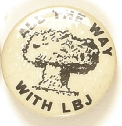 All the Way with LBJ Mushroom Cloud