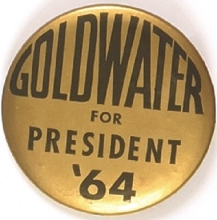 Goldwater for President in 64