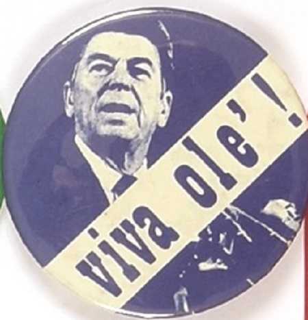Reagan Viva Ole!