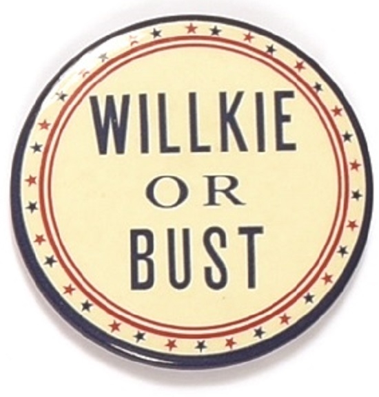 Willkie or Bust Larger Celluloid