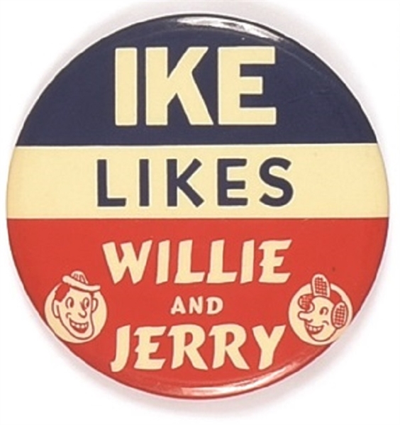 Ike Likes Willie and Jerry