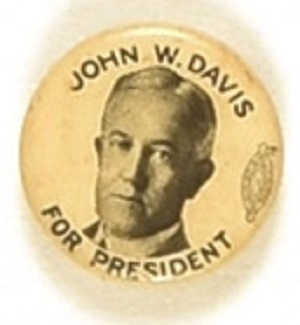 John W. Davis for President Smaller Celluloid