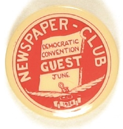 Newspaper Club 1924 Democratic National Convention Guest Pin