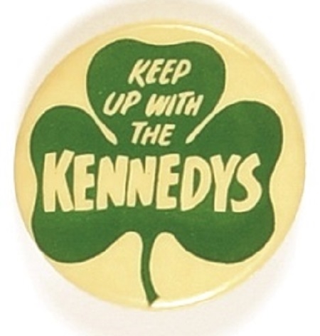 Keep Up With the Kennedys 1958 Senate Race Pin