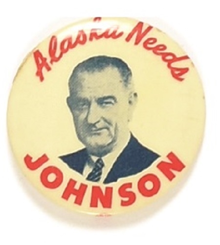Alaska Needs Lyndon Johnson