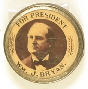 Bryan for President Celluloid with Metal Frame