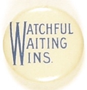 Wilson Watchful Waiting Wins