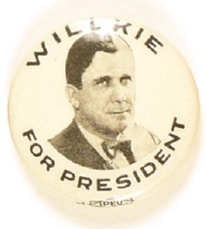 Willkie for President St. Louis Button Celluloid