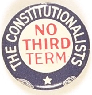 Constitutionalists No Third Term