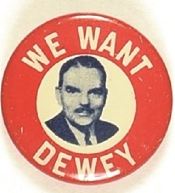 We Want Dewey Litho