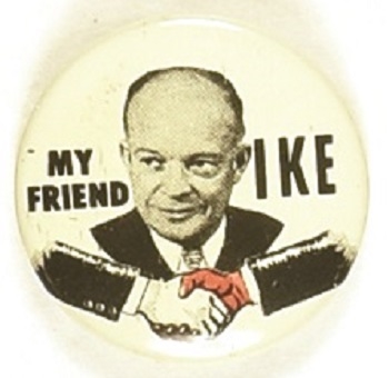My Friend Ike Civil Rights Pin