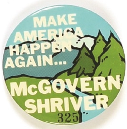 Make America Happen Again McGovern Celluloid