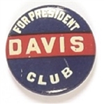 Davis for President Club