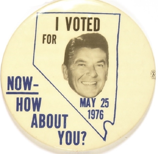Nevada I Voted for Reagan How About You?