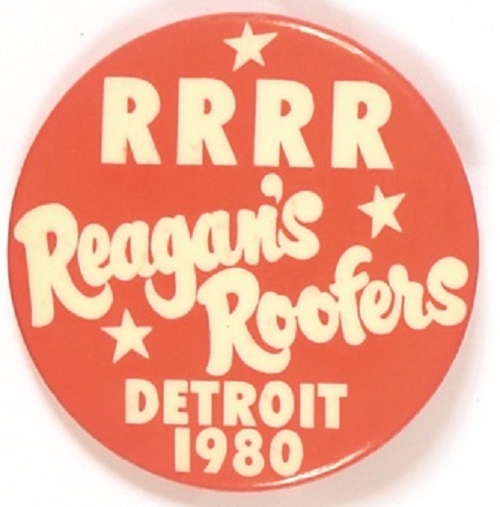 Reagan’s Roofers RRRR Detroit 1980 Pin