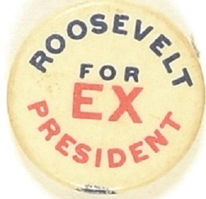 Roosevelt for Ex President Blue and Red Letters