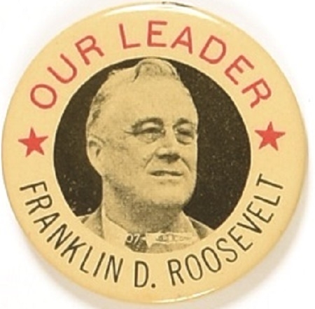 Our Leader Franklin Roosevelt