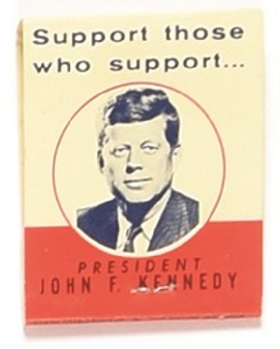 Support Those Who Support Kennedy Matchbook