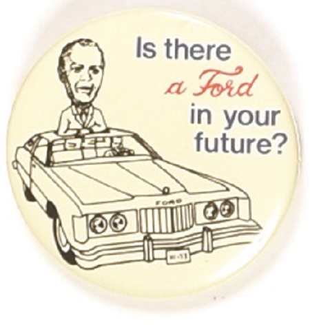 Is There a Ford in Your Future?