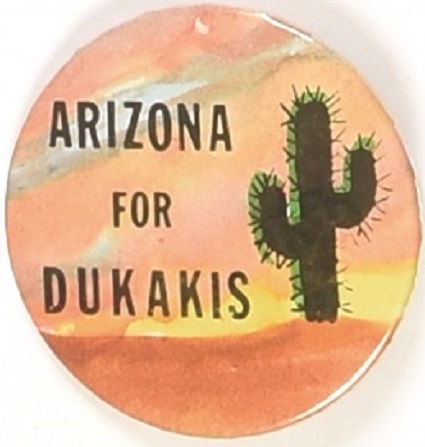Arizona for Dukakis Cactus Pin