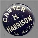 Carter H. Harrison for Mayor of Chicago Stud 