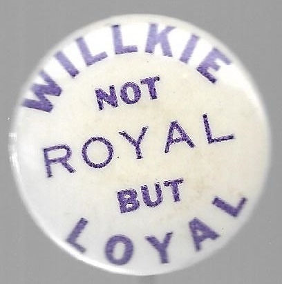 Willie Not Royal But Loyal 