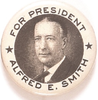 Alfred E. Smith for President Two Stars Celluloid