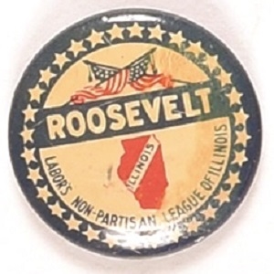 Roosevelt Illinois Labor Non-Partisan League
