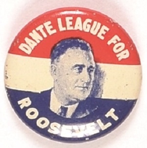 Dante League for Roosevelt