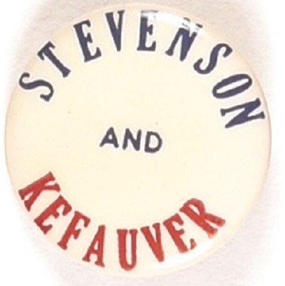 Stevenson and Kefauver Unusual Celluloid