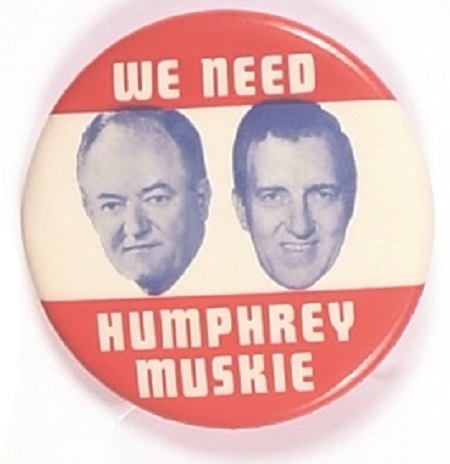 We Need Humphrey, Muskie