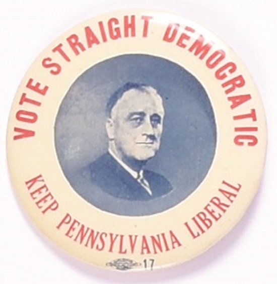 Franklin Roosevelt Keep Pennsylvania Liberal