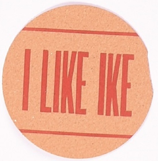 I Like ike Cork Campaign item