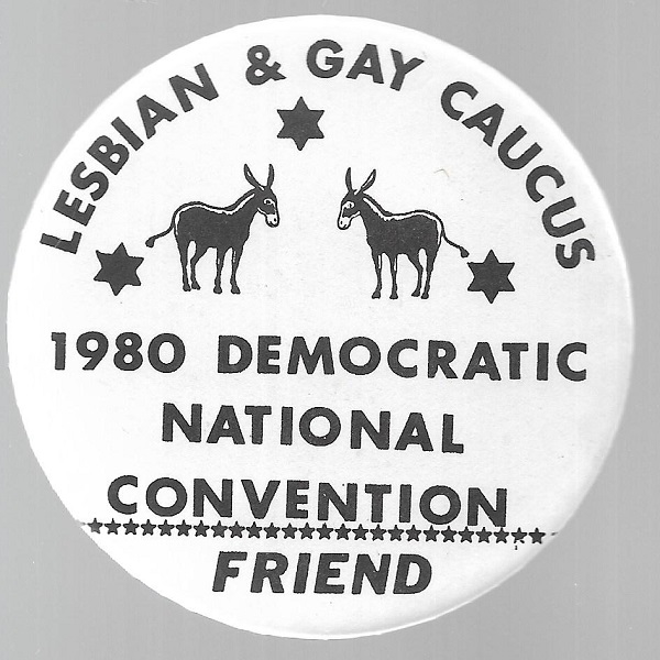 Lesbian and Gay Caucus 1980 DNC Pin