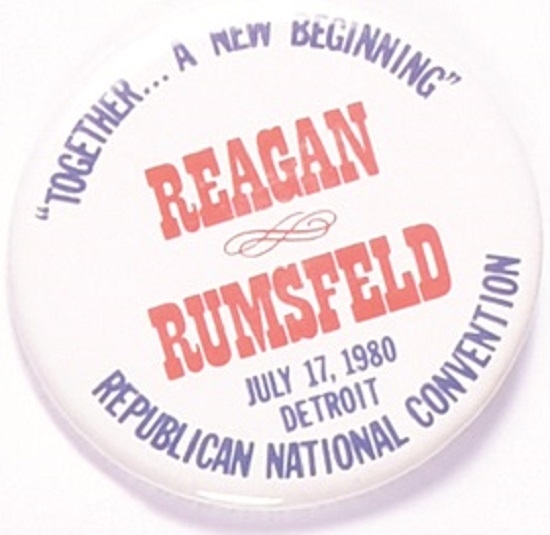 Reagan and Rumsfeld Together a New Beginning