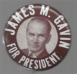 James Gavin for President