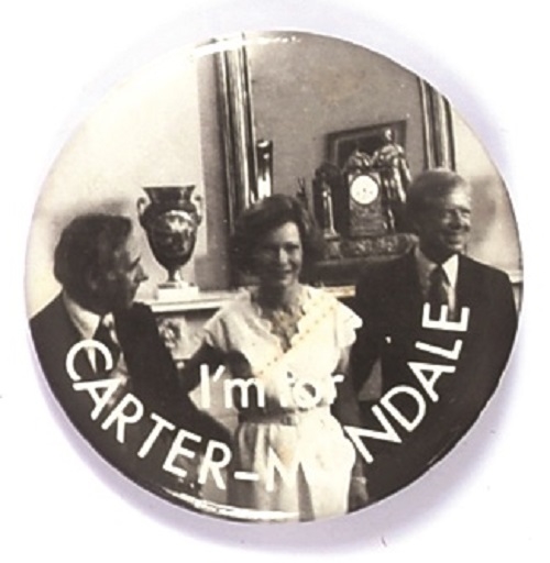 I’m for Carter-Mondale, Jimmy, Rosalynn and Friend