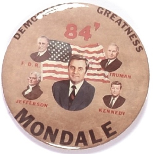 Mondale Democratic Greatness